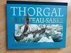 Thorgal Sabre Boat Head Draw TT HC Luxe TL, Ophalen of Verzenden, Zo goed als nieuw