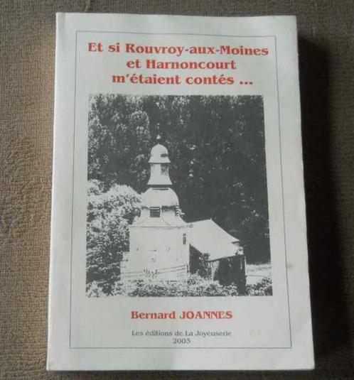 Et si Rouvroy et Harnoncourt m' étaient contés ... - Gaume, Boeken, Geschiedenis | Nationaal, Gelezen, Ophalen of Verzenden