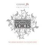 Howard Goodall – Enchanted Voices, CD & DVD, CD | Classique, Comme neuf, Enlèvement ou Envoi
