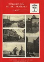 Stadsbeelden uit het verleden- Aalst, Ophalen of Verzenden, Zo goed als nieuw, Joeri Van Den Steen.