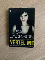 Lisa Jackson - Vertel me, Livres, Thrillers, Comme neuf, Enlèvement ou Envoi