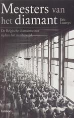 Meesters van het diamant (Tijdens het Nazibewind), Ophalen of Verzenden, 20e eeuw of later, Zo goed als nieuw, Eric Laureys