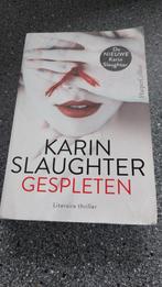 Karin Slaughter - Gespleten, Gelezen, Karin Slaughter, Ophalen of Verzenden