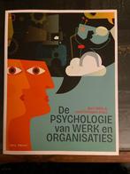 De psychologie van werk en organisaties, Boeken, Ophalen of Verzenden, Zo goed als nieuw, Wille Bart, Overige onderwerpen