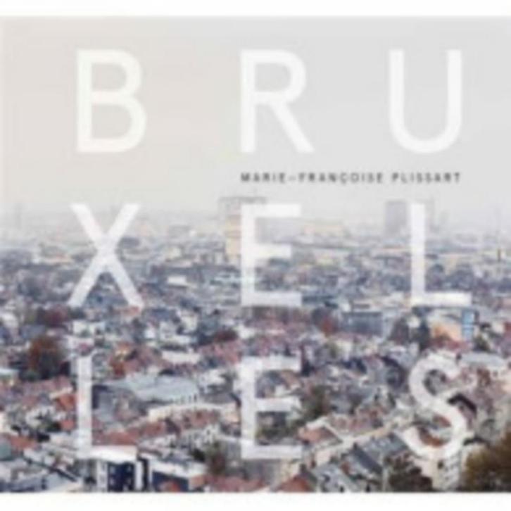 BRUXELLES MARIE-FRANCOISE PLISSART 2013 NEUF SOUS BLISTER, Boeken, Kunst en Cultuur | Fotografie en Design, Nieuw, Fotografie algemeen