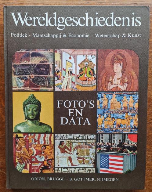 Wereldgeschiedenis - Foto's en data, Livres, Histoire mondiale, Utilisé, Autres régions, Enlèvement ou Envoi