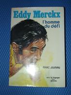 Livre Eddy MERCKX l'homme du défi, Livres, Course à pied et Cyclisme, Enlèvement, Utilisé