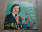 Lp Eddy Wally - ik geef jou een roos, CD & DVD, Vinyles | Néerlandophone, Comme neuf, Enlèvement ou Envoi