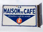 Emaille reclamebord La Maison du Café ca 1930, Verzamelen, Ophalen of Verzenden, Gebruikt, Reclamebord