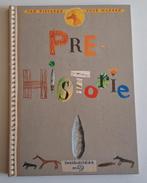 Prehistorie – Sonia Goldie, Livres, Livres pour enfants | Jeunesse | 10 à 12 ans, Comme neuf, Enlèvement ou Envoi