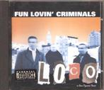 Fun lovin' criminals - Loco