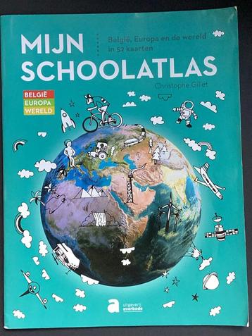 Mijn Schoolatlas België - Europa - wereld 