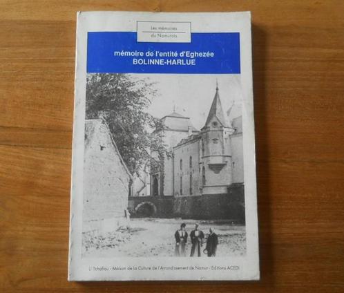 Mémoire de l'entité d' Eghezée : Bolinne - Harlue, Livres, Histoire nationale, Utilisé, Enlèvement ou Envoi