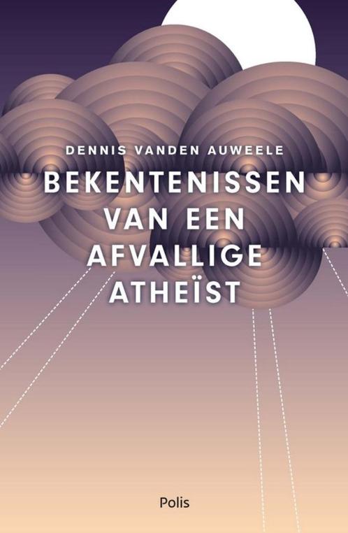 Boek Bekentenissen van een afvallige atheïst Vanden Auweele, Boeken, Filosofie, Zo goed als nieuw, Overige onderwerpen, Ophalen of Verzenden