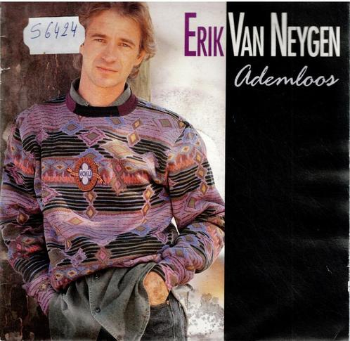 Vinyl, 7"   /   Erik Van Neygen – Ademloos, Cd's en Dvd's, Vinyl | Overige Vinyl, Overige formaten, Ophalen of Verzenden