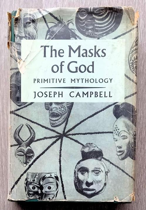 The Masks of God. Primitive Mythology 1960 Joseph Campbell, Antiek en Kunst, Antiek | Boeken en Manuscripten, Ophalen of Verzenden