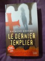 NEUF - Livre 'Le Dernier des templiers - R. KHOURY, Raymond Khoury., Enlèvement ou Envoi, Neuf