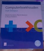 Marieke Van Beylen - Computerboekhouden met Octopus 5de ed, Boeken, Ophalen, Zo goed als nieuw, Marieke Van Beylen