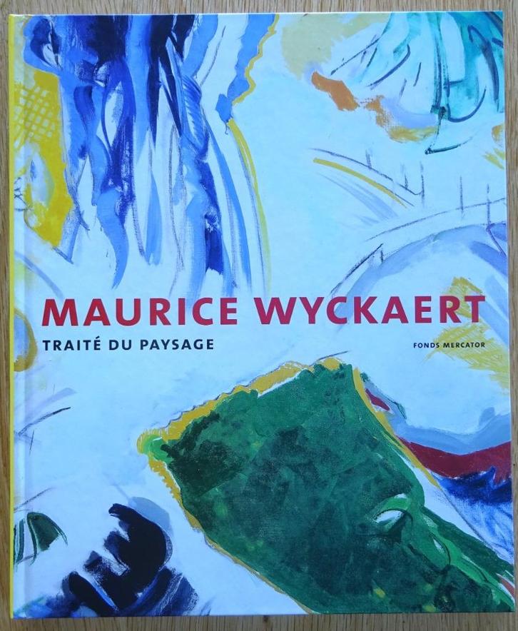 Maurice Wyckaert, traité du paysage, PMMK Oostende, Fonds Me, Boeken, Kunst en Cultuur | Beeldend, Nieuw, Schilder- en Tekenkunst