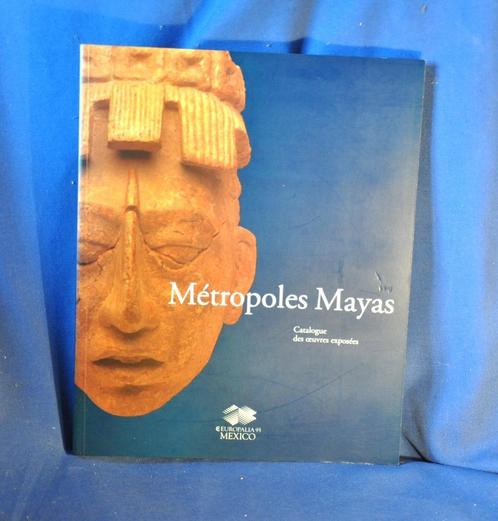livre catalogue europalia mexica 93 metropoles mayas, Boeken, Catalogussen en Folders, Zo goed als nieuw, Catalogus, Ophalen of Verzenden