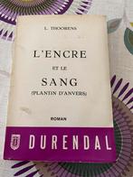 L’encre et le sang (Platntin d’Anvers) L. Thoorens roman