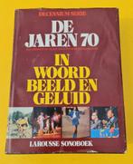 Boek : de jaren 70 in woord beeld en geluid / larousse, Boeken, Encyclopedieën, Ophalen of Verzenden, Gelezen