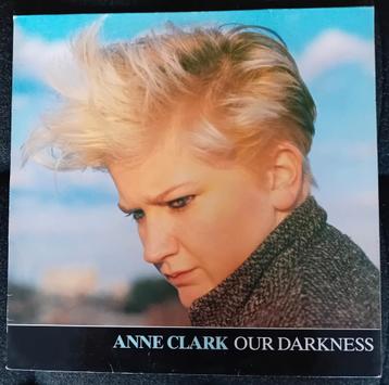 Anne Clark - Our Darkness 12inch (601 615-213)