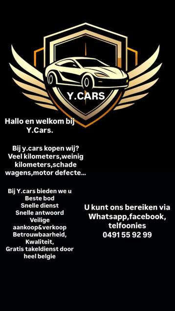 Welkom bij Y.cars opkoper alle auto‘s beschikbaar voor biedingen
