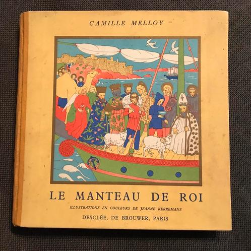 Le Manteau De Roi, 1939, Antiek en Kunst, Antiek | Boeken en Manuscripten, Ophalen of Verzenden