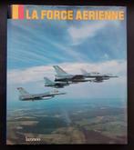 La Force Aérienne - Lannoo, Gelezen, Ophalen of Verzenden, Luchtmacht