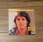 45 tours - Michaël Raitner, CD & DVD, Enlèvement ou Envoi
