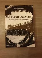 1940-1945 MILITAIRE COLLABORATIE De Fabriekswacht., Ophalen of Verzenden, Nieuw