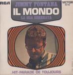 Jimmy Fontana – Il Mondo / La mia serenata - Single, Enlèvement ou Envoi, Single, Utilisé, Pop