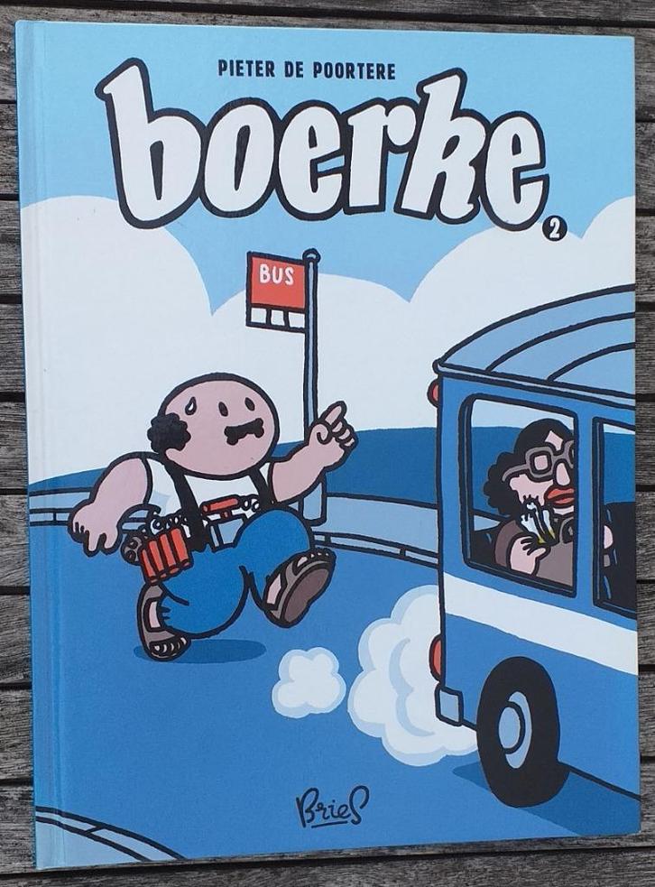 Boerke 2 / Pieter De Poortere - Bries, 2008., Boeken, Stripverhalen, Ophalen of Verzenden
