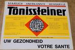 Grote, oude sticker: Tönissteiner, Ophalen of Verzenden, Gebruikt, Merk