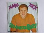 Marc Dex : Tennessee baby. 1970, Gebruikt, 7 inch, Single, Ophalen of Verzenden