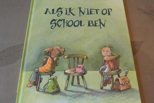 Als ik niet op school ben, Boeken, Kinderboeken | Kleuters, Ophalen of Verzenden