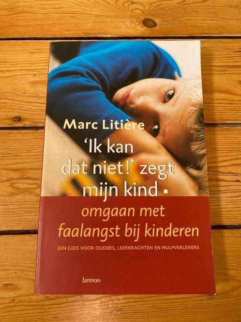 Ik kan dat niet! Omgaan met faalangst bij kinderen. Nieuw., Livres, Psychologie, Comme neuf, Psychologie clinique, Enlèvement ou Envoi