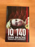 IQ 140 - Dirk Bracke en Herman Van Campenhout, Boeken, Ophalen, Zo goed als nieuw, Dirk Bracke; Herman Van Campenhout, Fictie