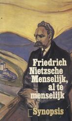 Te Koop Boek MENSELIJK AL TE MENSELIJK F.Nietzsche, Boeken, Filosofie, Gelezen, Metafysica of Natuurfilosofie, Ophalen of Verzenden
