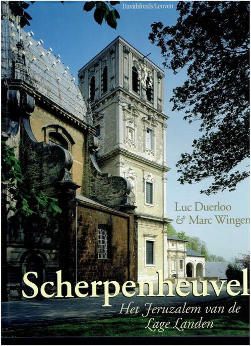 Scherpenheuvel, Het Jeruzalem van de Lage Landen, Livres, Histoire & Politique, Comme neuf, 20e siècle ou après, Enlèvement ou Envoi