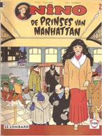 Nino - De prinses van Manhattan, Livres, BD, Une BD, D Stallaert &H Leemans, Utilisé, Enlèvement ou Envoi