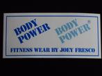 Sticker Body Power Fitness wear by Joey Fresco, Ophalen of Verzenden, Nieuw, Sport