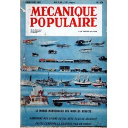 MECANIQUE POPULAIRE N 176 DU 01/01/1961 - RAMENONS NOS AVIO, Livres, Journaux & Revues, Science et Nature, Enlèvement ou Envoi