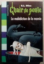 Chair de poule - La malédiction de la momie - R.L. Stine, Livres, Livres pour enfants | Jeunesse | 10 à 12 ans, Enlèvement ou Envoi