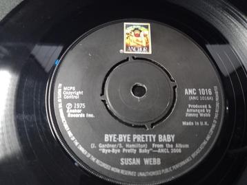 Susan Webb – Bye-bye Pretty Baby / Dance To The Radio '7 disponible aux enchères