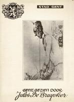 Gent, gezien door Jules De Bruycker - 1973, Boeken, Ophalen of Verzenden, Gelezen