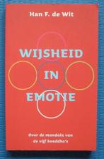 Wijsheid in emotie - Han F. de Wit, Ophalen of Verzenden, Zo goed als nieuw, Dr. Han F. de Wit