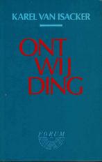 Ontwijding - Karel Van Isacker, Ophalen of Verzenden, Gelezen