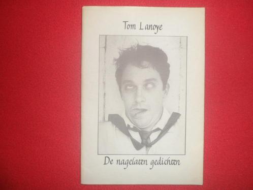Tom Lanoye: De Nagelaten Gedichten, Boeken, Literatuur, Gelezen, België, Ophalen of Verzenden
